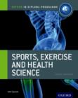 Image for Sports, exercise and health science  : course companion