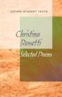 Image for New Oxford Student Texts: Christina Rossetti: Selected Poems