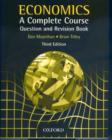 Image for Economics A Complete Course Question and Revision Book : A Complete Course Question and Revision Book