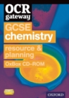 Image for OCR Gateway GCSE Chemistry Resources and Planning OxBox CD-ROM