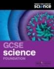 Image for GCSE science foundation: Student book