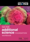 Image for GCSE additional scienceFoundation,: Workbook