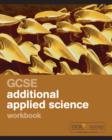Image for Twenty First Century Science: GCSE Applied Science Workbook
