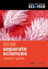 Image for GCSE separate science: Revision guide