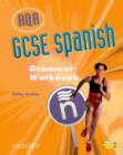 Image for AQA GCSE Spanish Grammar Workbook Pack