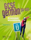 Image for GCSE German for OCR Grammar Workbook Pack (Pack of 6)