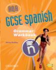 Image for GCSE Spanish for AQA Grammar Workbook