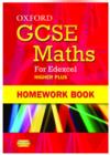 Image for Oxford GCSE Maths for Edexcel: Homework Book Higher Plus (A*-B)