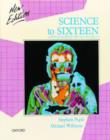 Image for Science to Sixteen : GCSE Edition