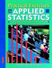 Image for Practical Exercises in Applied Statistics