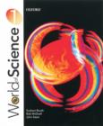 Image for World of science 1: Student&#39;s book