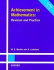 Image for Achievement in mathematics  : revision and practice