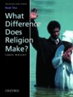 Image for Religion for Today : Book 2 : What Difference Does Religion Make?