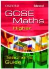 Image for Oxford GCSE Maths for Edexcel: Higher Teacher&#39;s Guide
