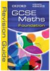 Image for Oxford GCSE mathsFoundation,: Revision guide