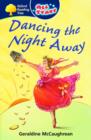 Image for Oxford Reading Tree: All Stars: Pack 3A: Dancing the Night Away
