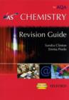 Image for As Chemistry for AQA Revision Guide