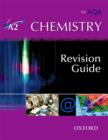 Image for A2 Chemistry for AQA Revision Guide