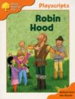 Image for Oxford Reading Tree: Stage 6: Owls Playscripts: Robin Hood