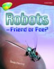 Image for Oxford Reading Tree: Level 15: TreeTops Non-Fiction: Robot - Friend or Foe
