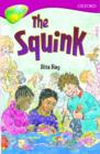 Image for Oxford Reading Tree: Level 10: Treetops Stories: the Squink