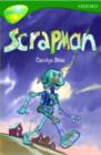 Image for Oxford Reading Tree: Level 12: Treetops Stories: Scrapman