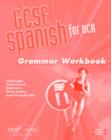 Image for GCSE Spanish for OCR Grammar Workbook