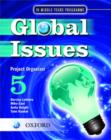Image for Global Issues: MYP Project Organizer 5