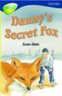 Image for Oxford Reading Tree: Level 14: Treetops: New Look Stories: Danny&#39;s Secret Fox