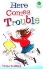 Image for Here Comes Trouble