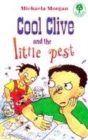 Image for Cool Clive and the Little Pest