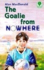 Image for The Goalie from Nowhere
