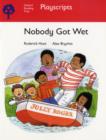 Image for Oxford Reading Tree: Stage 4: Playscripts: Nobody Got Wet