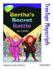 Image for Oxford Reading Tree: Level 11: TreeTops Playscripts: Bertha&#39;s Secret Battle (Pack of 6 copies)