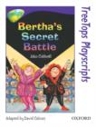 Image for Oxford Reading Tree: Level 11: TreeTops Playscripts: Bertha&#39;s Secret Battle (Pack of 6 copies)