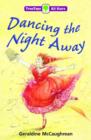 Image for Oxford Reading Tree: TreeTops More All Stars: Dancing the Night Away