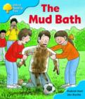 Image for Oxford Reading Tree: Stage 3: First Phonics: The Mud Bath