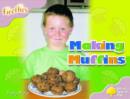 Image for Oxford Reading Tree: Stage 1+: Fireflies: Making Muffins
