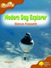 Image for Oxford Reading Tree: Stage 8: Fireflies: Modern Day Explorer: Steve Fossett