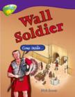 Image for Oxford Reading Tree: Level 11: Treetops Non-Fiction: Wall Soldier