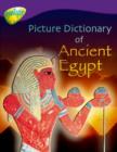 Image for Oxford Reading Tree: Level 11: Treetops Non-Fiction: Picture Dictionary of Ancient Egypt