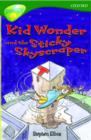 Image for Oxford Reading Tree: Level 12: Treetops: More Stories C: Kid Wonder and the Sticky Skyscraper