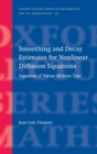 Image for Smoothing and Decay Estimates for Nonlinear Diffusion Equations