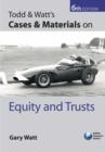Image for Todd and Watt&#39;s cases and materials on equity and trusts