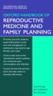 Image for The Oxford Handbook of Reproductive Medicine and Family Planning