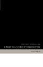 Image for Oxford Studies in Early Modern Philosophy Volume 3