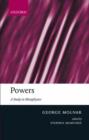 Image for Powers  : a study in metaphysics