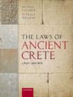 Image for The Laws of Ancient Crete, c.650-400 BCE