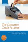 Image for Blackstone&#39;s guide to the Consumer credit act 2006