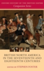 Image for British North America in the seventeenth and eighteenth centuries